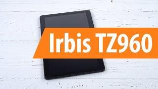 Распаковка Irbis TZ960 / Unboxing Irbis TZ960