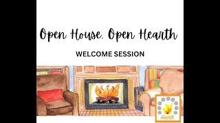 Hearth Welcome Session