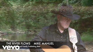 Mike Manuel - The River Flows