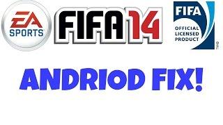 FIFA 14 Android Fix! (Easy)