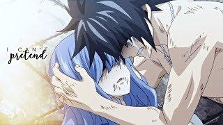 【Fairy Tail】 grey + juvia - i can`t pretend || грей и джувия  - не в силах притворяться.