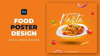 Food Poster Design in Photoshop | Social Media Banner Design