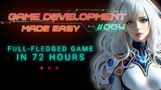 Game Development - MADE EASY! (#004)