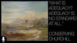 What Is Adequacy? Conserving Sir Winston Churchill