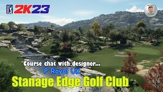 PGA Tour 2K23 - Stanage Edge Golf Club - Course Chat with Designer