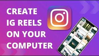 Create Banger Instagram Reels On Your Computer (For Photographers)