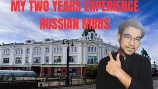 MY TWO YEARS EXPERIENCE RUSSIAN MBBS | OMSK STATE MEDICAL UNIVERSITY | MBBS STUDENT LIFE IN RUSSIA