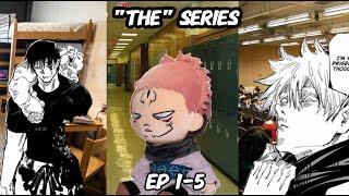 "THE" Series Ep 1-5