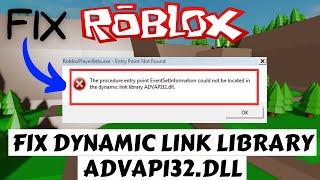 Roblox Advapi32 dll error fix