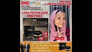 Cara Pemakaian DND FINEZ! FLAWLESS FOUNDATION #zuraidahdnd #drnoordindarus #dndfinez #dndfoundation