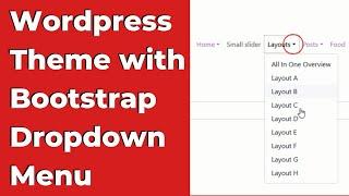 How to Integrate a Bootstrap Dropdown Menu Into A WordPress Theme: Step-by-Step Tutorial