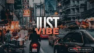 [FREE] Just vibe - Melody Beat | KK Beats |