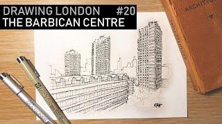 The Barbican Centre - Architecture History | Drawing London #20