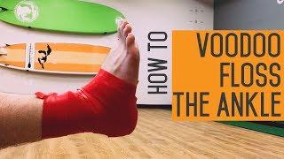 How To Voodoo Floss The Ankle w/ Dr. Carl Baird | Solving Pain With Strength