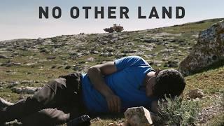 No Other Land - A Devastating Portrait of Displacement