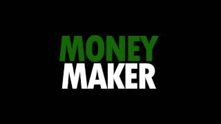 Money Maker - Ace