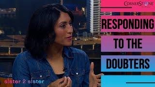 How do I respond to people who think the Bible is just fictional nonsense? | Sister 2 Sister