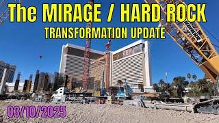 Mirage to Hard Rock Hotel Las Vegas Transformation Update 03 10 2025