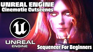 How To Create Cinematic Cutscenes In Unreal Engine 5 | Sequencer Tutorial For Beginners