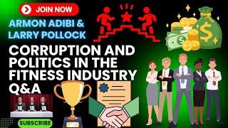 Corruption and Politics in the Fitness Industry