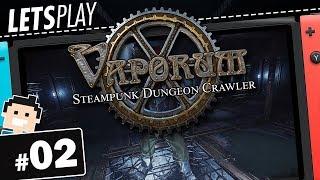  Let's play Vaporum Switch deutsch #2 Das Wasserwerk / Boss 