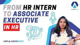 From HR intern to Associate Executive