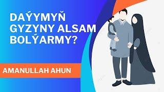 daýymyň gyzyny alsam bolýarmy / Mufti Hafez Amanullah ahun / Türkmençe wagyz