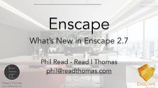 Enscape v 2.7 Features and Highlights