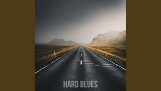 Hard Blues