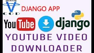 Django Project For Download Youtube Video | Youtube Video Downloader Using Django | all in one code