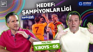 Young Boys - Galatasaray Maç Önü | Nihat Kahveci, Nebil Evren | Kontratak