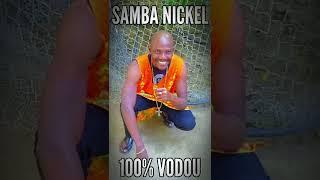 Dyab la pala / Samba Nickel