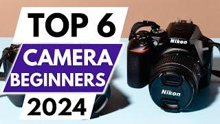 Top 6 Best Cameras For Beginners IN 2024