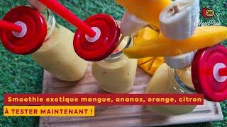 Smoothie exotique mangue, ananas, orange, citron