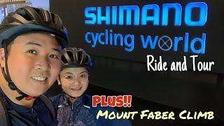 [Singapore Cycling] Shimano Cycling World Singapore - Ride and Tour - Plus ahon sa Mount Faber