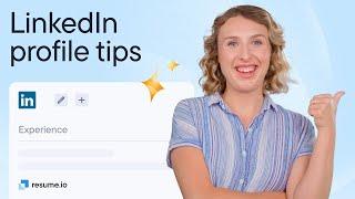 7 LinkedIn profile tips