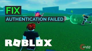 How to fix Roblox error 403: Authentication Failed?