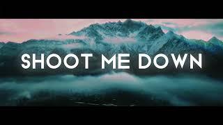 Gomez Lx ft. Jay Alexa - Shoot Me Down (Official Lyric Video)