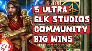 5 ULTRA ELK STUDIOS COMMUNITY BIG WINS!  