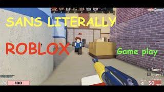 Crazy - SANS LITERALLY in ROBLOX - Game play.