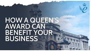 How a Queen's Award can benefit your business - with Julie Spence