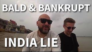 BALD AND BANKRUPT'S INDIA LIE