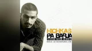 Hichkas - Pa Barja