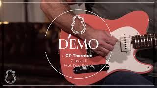 CP Thornton Classic II Hot Rod Series, Caribbean Coral with India Ivory Sides demo