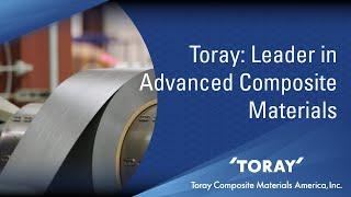 Toray Composite Materials America - Company Video