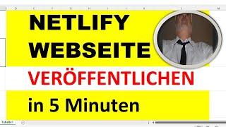 Netlify webseite veröffentlichen in 5 Minuten  Nur wie?  - Tutorial Deutsch