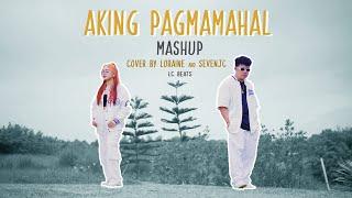 Aking Pagmamahal "MASHUP" Cover By Loraine & SevenJC (Prod by LC Beats)