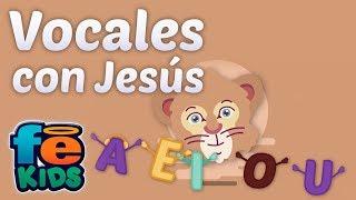 Vocales Con Jesús, Totty y Sus Amigos, Canciones Infantiles - Fe Kids