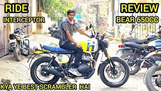 ROYAL ENFIELD INTERCEPTOR BEAR 650CC| DETAILS RIDE REVIEWSCRAMBLER BEAR 650CC