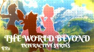 ~ The World Beyond ~ |EP.1|Gacha Life 2 | GCMM/GLMM | Description! | TW | INTERACTIVE SERIES! |